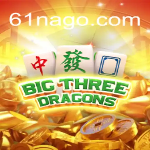 Descubra o Fascinante Mundo de BigThreeDragons com a Chave 61na